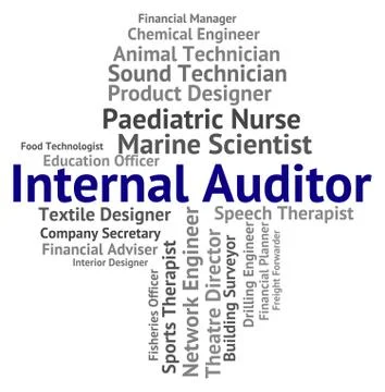 Internal Auditor Represents Text Actuary And Auditing Stock Illustration