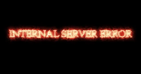 Internal Server Error written with fire. Loop Stock Footage 153310434