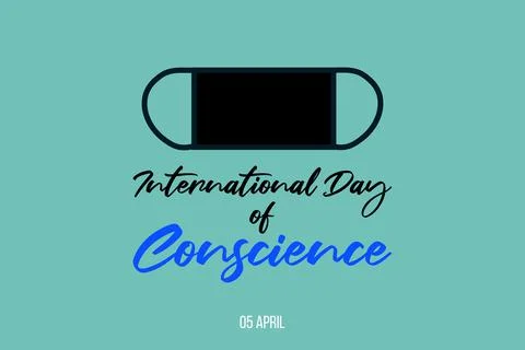International day of Conscience vector background design Stock Illustration