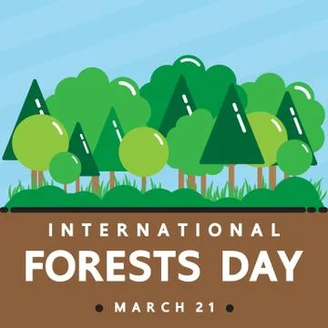 International day of forests. Stock Illustration