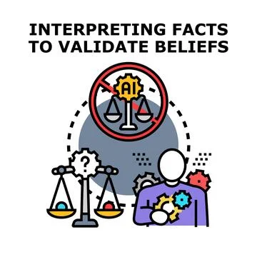 Interpreting facts to validate human beliefs without ai Stock Illustration