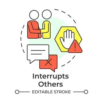 Interrupts others multi color concept icon Stock Illustration