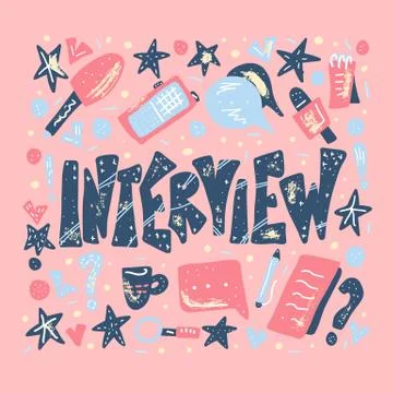 Interview concept. Hand drawn lettering with decoration design element compos Stock Illustration