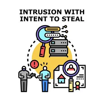 Intrusion with intent to steal concept Stock Illustration
