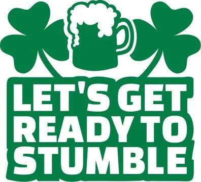 Irish party text - Let's get ready to stumble Illustrazione stock