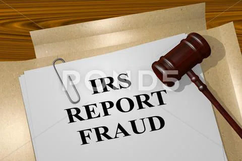Irs Report Fraud Legal Concept