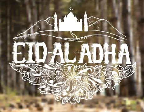 Islamic calligraphy with abstract decor of text Eid-Ul-Adha on blurred Stock Illustration