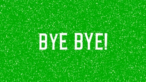 Isolated, animated text of "Bye Bye" in green screen, alpha channel. Stock Footage 113333874