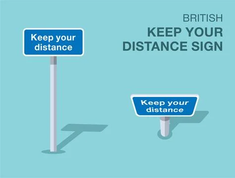 Isolated British "keep your distance" road sign. Front and top view. Stock Illustration