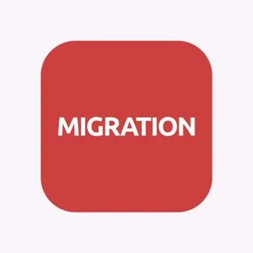 Isolated button with  the text MIGRATION Stock Illustration