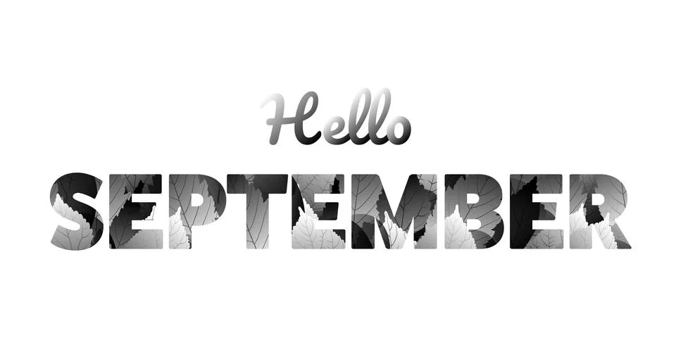Isolated hello September text design with black and white autumn leaf patte.. Stock Illustration