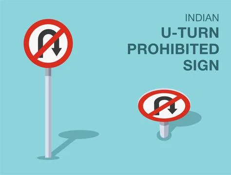 Isolated indian "u-turn prohibited" road sign. Front and top view. Stock Illustration