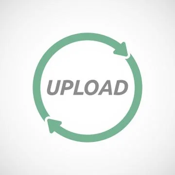 Isolated reuse sign with    the text UPLOAD Stock Illustration