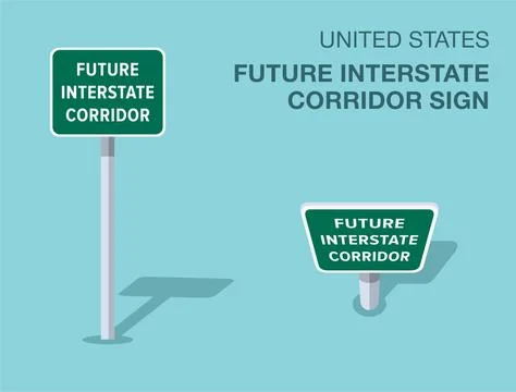 Isolated United States "future interstate corridor" road sign. Front and top. Stock Illustration