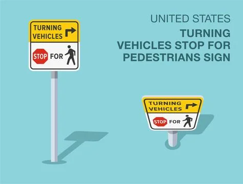 Isolated US "turning vehicles stop for pedestrians" road sign. Front top view. Stock Illustration