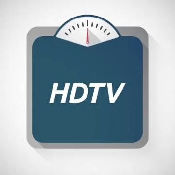 Isolated weight scale with    the text HDTV Stock Illustration