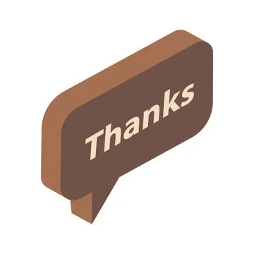 Isometric Brown Speech Bubble With Thanks Text on white background isolated Illustrazione stock