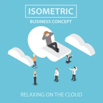 Isometric businessman is relaxing while lying on a cloud Illustrazione stock