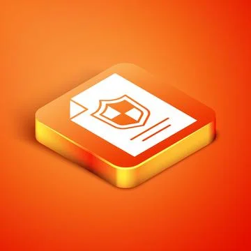 Isometric Contract with shield icon isolated on orange background. Insuranc.. Stock Illustration