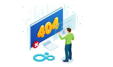 Isometric error 404 page layout vector design. The page you requested could not Stock Illustration