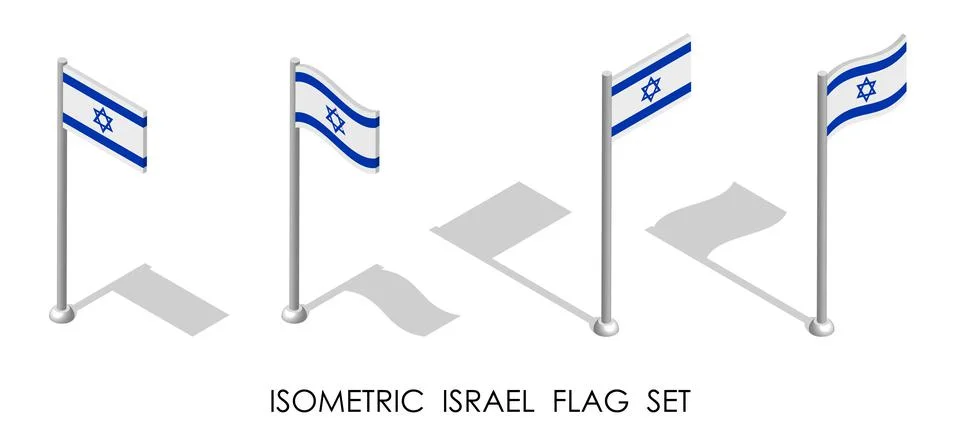 Isometric flag of ISRAEL in static position and in motion on flagpole. 3d vec Stock Illustration