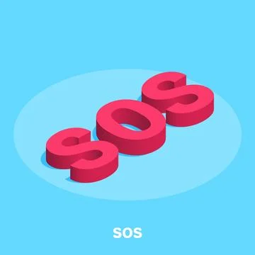 Isometric image on a blue background, big red letters SOS, the need for help Stock Illustration