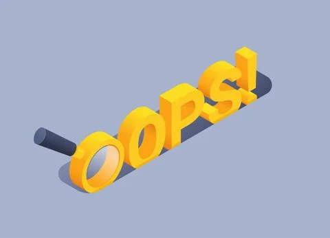 Isometric vector illustration on gray background, word oops, error or problem Stock Illustration