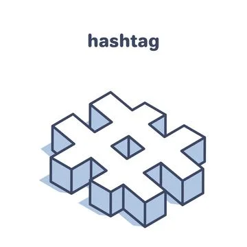 Isometric vector illustration isolated on white background, hashtag icon, soc Stock Illustration