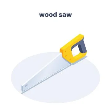 Isometric vector illustration isolated on white background, wood saw icon, ha Stock Illustration