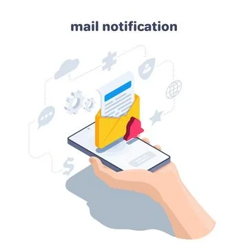 Isometric vector illustration on a white background, mail notification, smart Stock Illustration