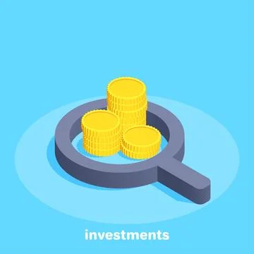 Isometric vector image on a blue background, stacks of gold coins and a magni Stock Illustration