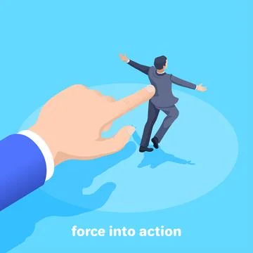 Isometric vector image on a blue background, a man's hand pushes a man in a b Stock Illustration
