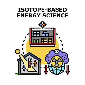 Isotope based energy science research and sustainable future Stock Illustration