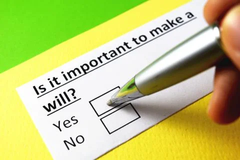 Is it important to make a will? Yes or no? Stock Photos