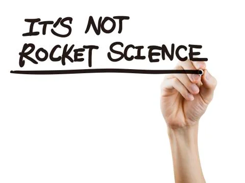 It is not rocket science words written by hand Foto stock