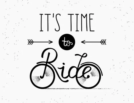 It is time to ride hand made illustration for poster in vintage hipster style Ilustración de archivo