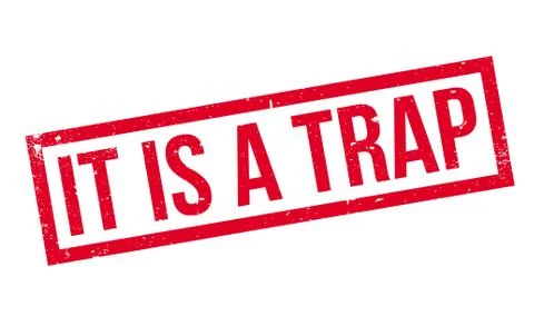 It Is A Trap rubber stamp Stock Illustration