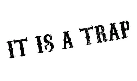 It Is A Trap rubber stamp Illustrazione stock