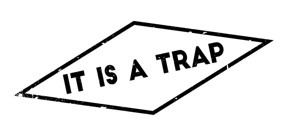 It Is A Trap rubber stamp Stock Illustration