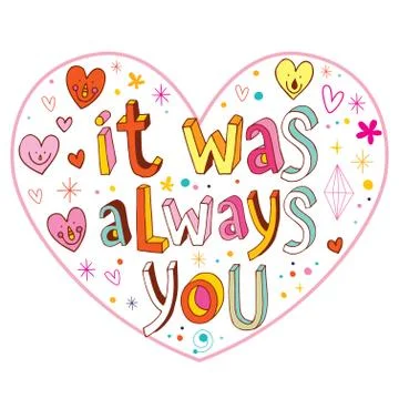 It was always you Stock Illustration