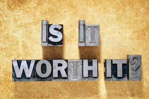 Is it worth it Stock Photos