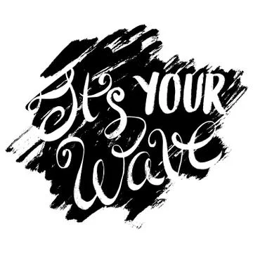 It is Your Wave Stock Illustration