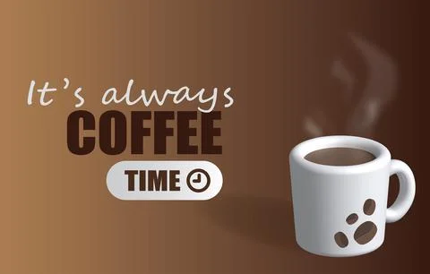 Its always coffee time. Cup coffee Quotes design. Lettering poster. Inspirati Illustrazione stock