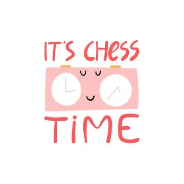 Its chess time hand drawn vector lettering. Stock Illustration