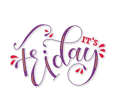 It's Friday - colored vector illustration with lettering Stock Illustration