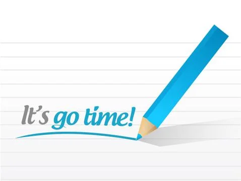 Its go time message illustration design Stock Illustration