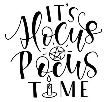 Its Hocus Pocus Time, black text with candle and magic circle. Stock Illustration