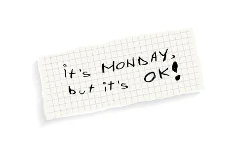 It's monday, but it's ok! hand writing text on a piece of math paper isolated Stock Photos