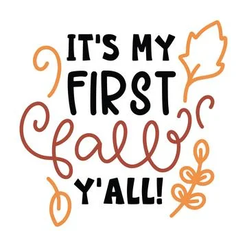 Its my first fall yall typography t-shirt design, tee print, t-shirt design Stock Illustration