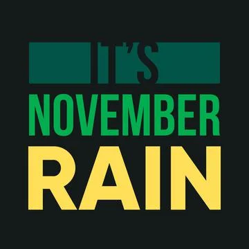 It's November Rain text vector illustration Illustrazione stock